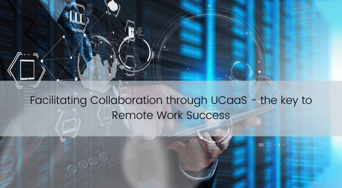 Facilitating Collaboration - the key to Remote Work Success