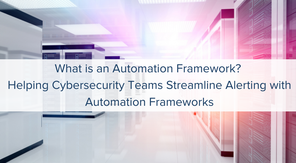 what is an automation framework